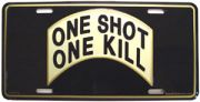 One Shot One Kill License Plate